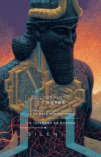 El Laberinto de Agadé: Baja Mesopotamia cover