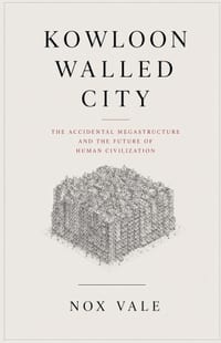 Kowloon Walled City cover