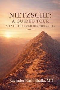 Nietzsche a Guided Tour: a Path Through His Thought Vol II cover