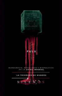 Fulu: Burocracia, ritualidad y biopolítica en la China Imperial cover
