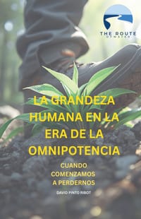 La Grandeza Humana En La Era de la Omnipotencia cover