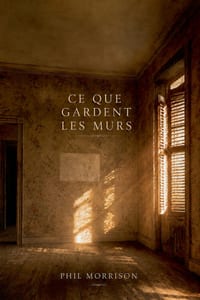 Ce que Gardent les Murs cover