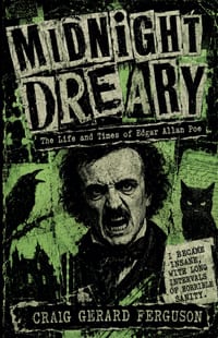 Midnight Dreary: The Life and Times of Edgar Allan Poe cover