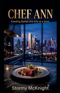 Chef Ann Feeding Dallas One Bite At A Time cover