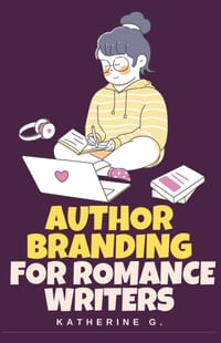 Author Branding for Romance Writers cover