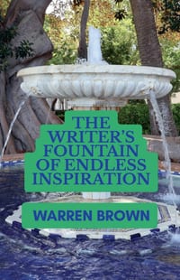 The Writer's Fountain of Endless Inspiration cover