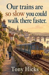 Our trains are so slow you could walk there faster cover