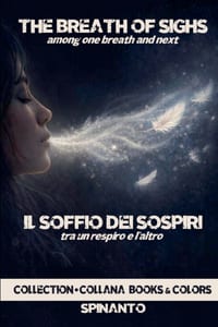 THE BREATH OF SIGHS - IL SOFFIO DEI SOSPIRI among one breath and next - tra un respiro e l'altro cover