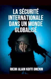 La sécurité internationale dans un monde globalisé cover