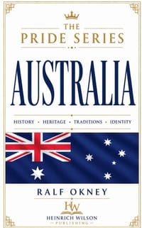 Australia: The Pride Series: History, Heritage, Traditions, Identity cover
