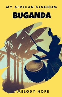 My African Kingdom Buganda cover