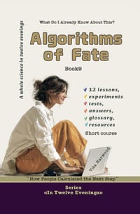 Algorithms of Fate: How People Calculated the Next Step cover