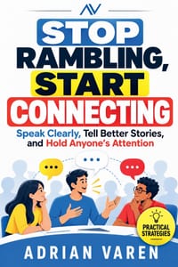 Stop Rambling, Start Connecting cover