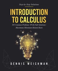 Introduction to Calculus: 101 Problems (With Full Solutions) Maximum/Minimum Related Rates cover