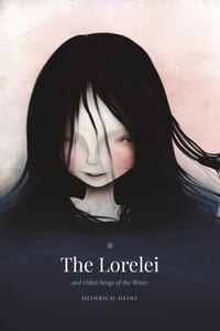 The Lorelei: and Other Songs of the Water cover
