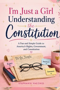I'm Just a Girl Understanding the Constitution cover