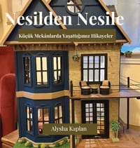 Carried Forward - The Stories We Keep in Small Spaces / Nesilden Nesile - Küçük Mekânlarda Yaşattığımız Hikayeler cover