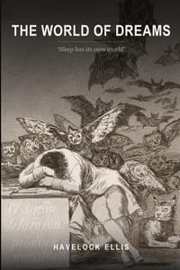 The World of Dreams: A Study of the Dreaming Mind cover