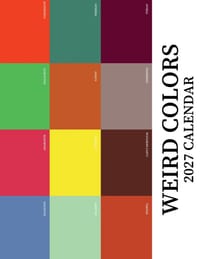 Weird Colors 2027 Calendar cover