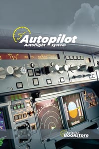 Autopilot Autoflight systems cover