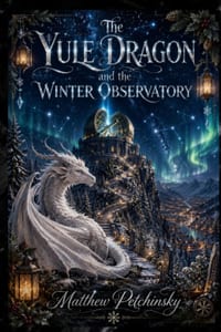 The Yule Dragon and the Winter Observatory cover