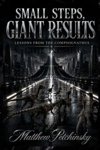 Small Steps, Giant Results: Lessons from the Compsognathus cover
