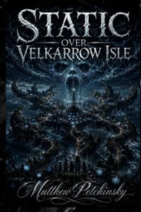 Static Over Velkarrow Isle cover