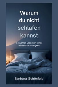 Warum du nicht schlafen kannst: Die wahren Ursachen hinter deiner Schlaflosigkeit cover