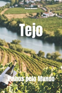 Tejo: Vinhos pelo Mundo cover