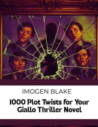 1000 Plot Twists for Your Giallo Thriller Novel cover