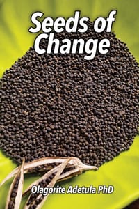 Seeds of Change: Transforming African Agriculture: Seeds of Hope and Innovation cover
