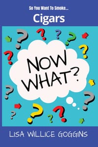 So you want to smoke...Cigars- Now What? cover