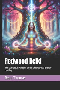 Redwood Reiki: The Complete Master's Guide to Redwood Energy Healing cover