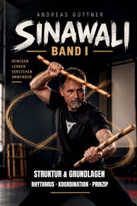 Sinawali I - Struktur, Rhythmus und Bewegung: Rhythmus - Koordination - Verständnis cover