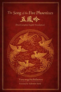 The Song of the Five Phoenixes / 五鳳吟 (First Complete English Translation) cover