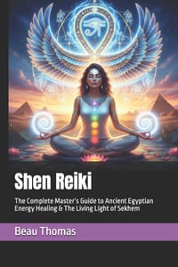 Shen Reiki: The Complete Master's Guide to Ancient Egyptian Energy Healing & The Living Light of Sekhem cover