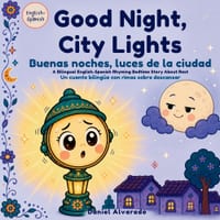 Good Night, City Lights: A Rhyming Bedtime Story for Toddlers and Kids cover