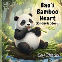Bao's Bamboo Heart (Kindness Story) cover