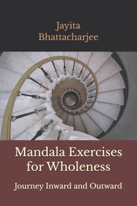 Mandala Exercises for Wholeness: Journey Inward and Outward cover