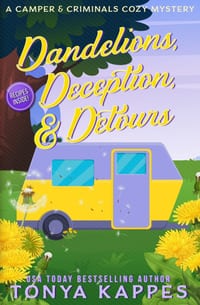 Dandelions, Deception, & Detours cover