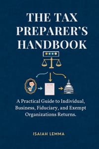 The Tax Preparer's Handbook: A Practical Guide To Individual, Business, Fiduciary, & Exempt Organizations Return cover