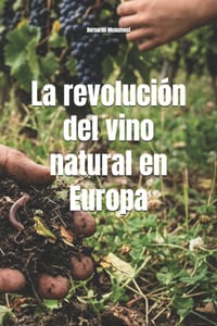 La revolución del vino natural en Europa cover