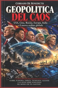 Geopolitica del Caos: USA, Cina, Russia, India, e il nuovo ordine globale cover