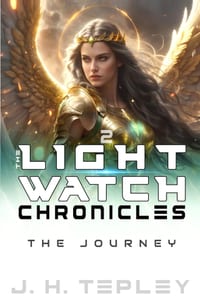The Lightwatch Chronicles 2: The Journey cover