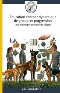 Éducation canine: dynamique de groupe et progression: Lire le groupe, conduire la séance cover