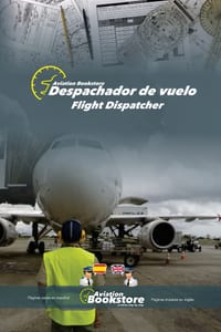 Despachador de vuelo / Flight dispatcher: Manual bilingüe para hispanohablantes cover