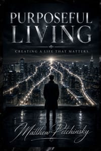 Purposeful Living: Creating a Life That Matters cover