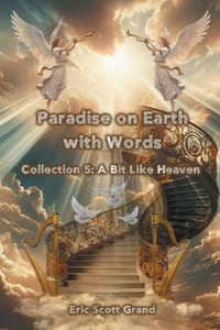 Paradise on Earth with Words Collection 5: A Bit Like Heaven cover