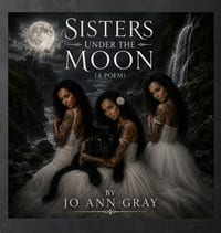 Sisters Under The Moon (A Poem) cover