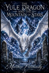 The Yule Dragon and the Mountain of Stars cover